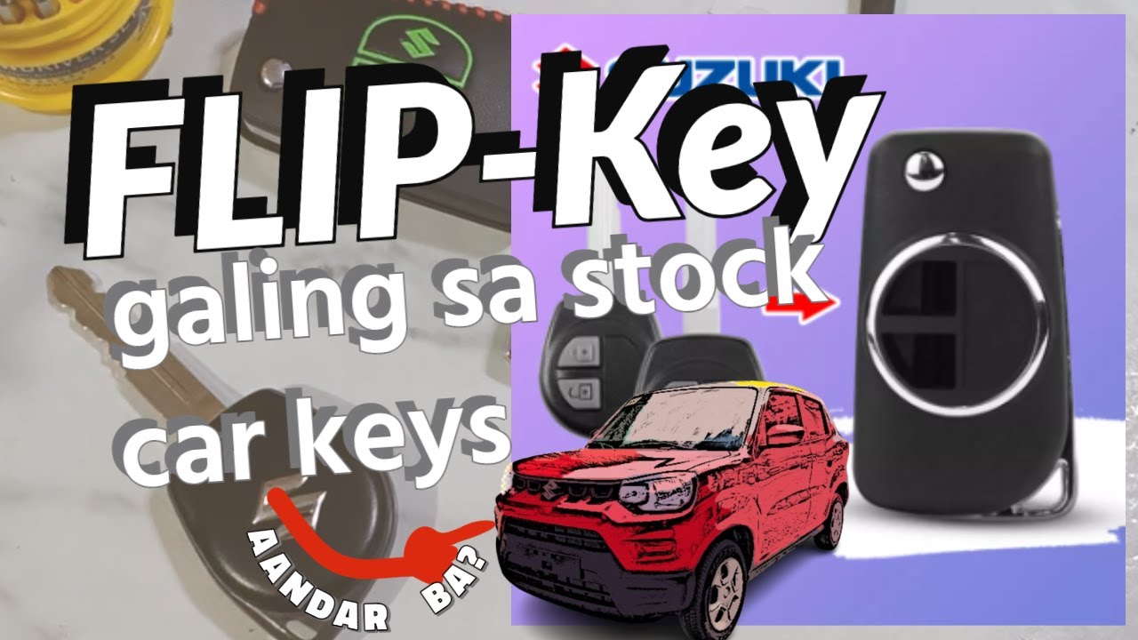 NAGPALIT AKO NG SUSI TO FLIP CAR KEY | AANDAR KAYA? | stock car keys to flip key DIY Suzuki S-presso