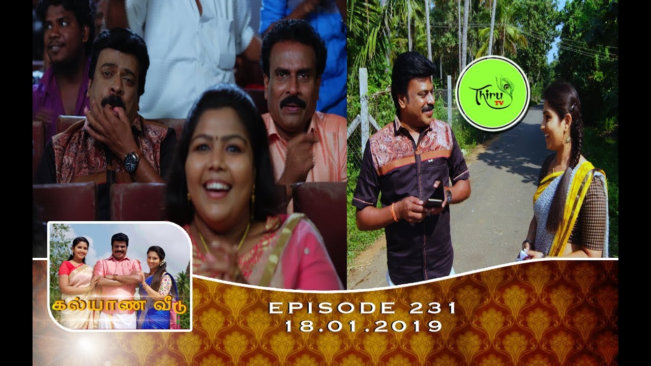 Kalyana Veedu | Tamil Serial | Episode 231 | 18/01/19 |Sun Tv |Thiru Tv