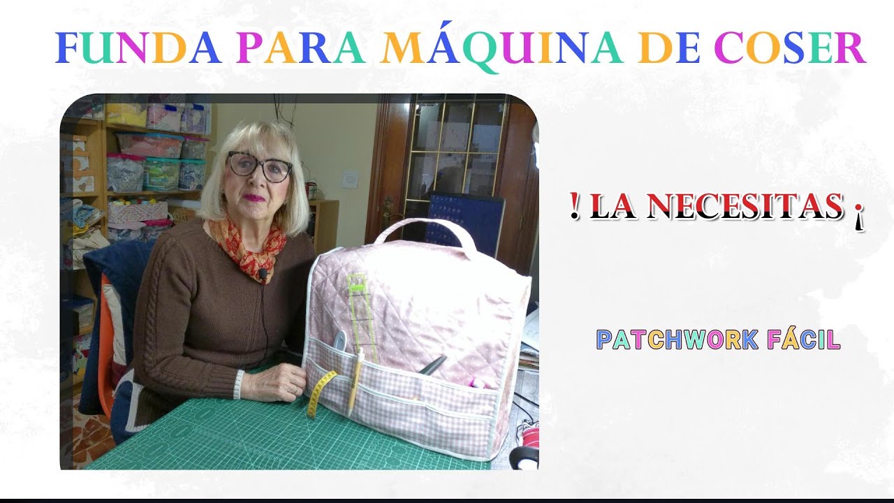 FUNDA PARA MÁQUINA DE COSER#patchwork #diy #el baúl de Elena# hazlo tu misma# retales#