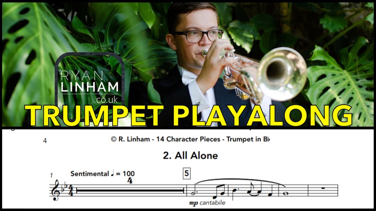 Trumpet Playalong - 2. All Alone - 14 Character Pieces for Solo Trumpet PDF Sheet Music Download