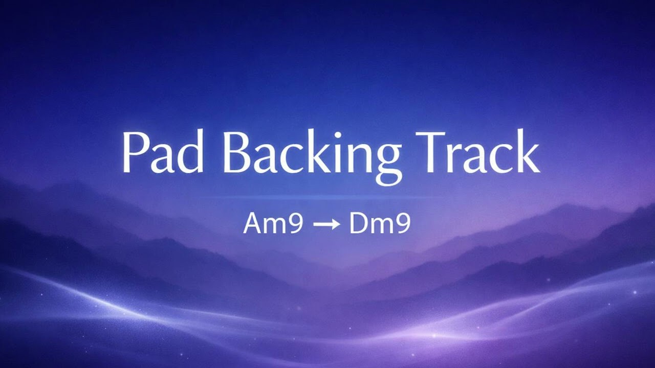 Pad Backing Track Am9 → Dm9 | Soft Ambient Track for Improvisation & Practice