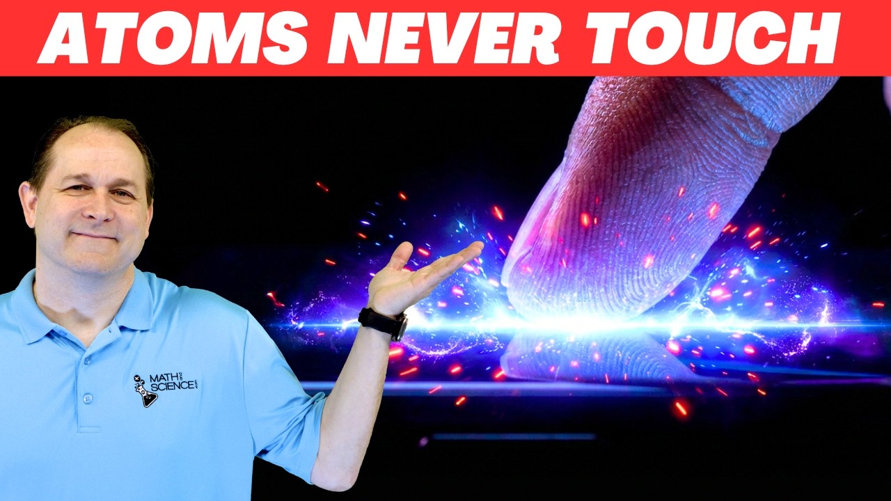 Atoms Never EVER Touch!  Not Even a Little - Here's Why