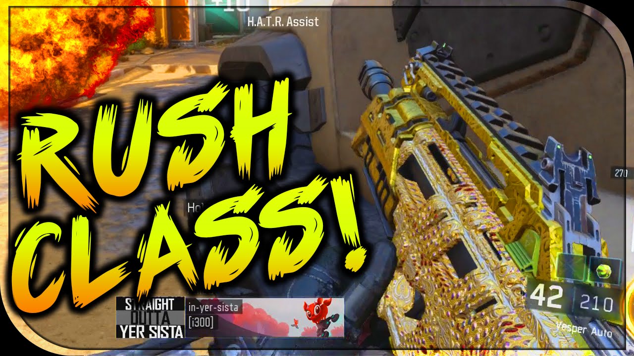 BEST RUSHING CLASS Setup Black Ops 3! RUSH CLASS Setup Black Ops 3 (BO3 Rushing Class)