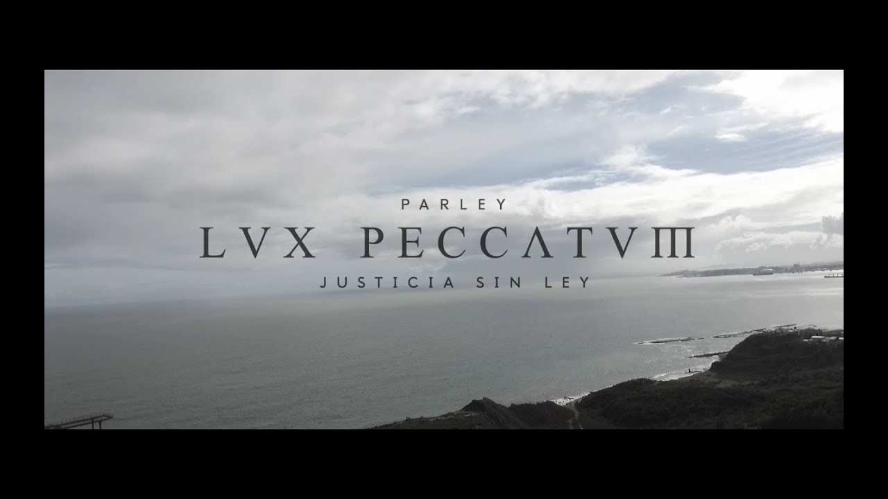 Parley &ndash; Lux Peccatum