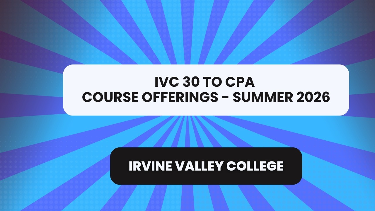 Irvine Valley College &mdash; Лето 2026 &mdash; Обзор занятий по бухгалтерскому учету