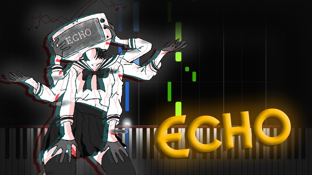 ( VOCALOID ) ECHO ▶ Synthesia / Piano