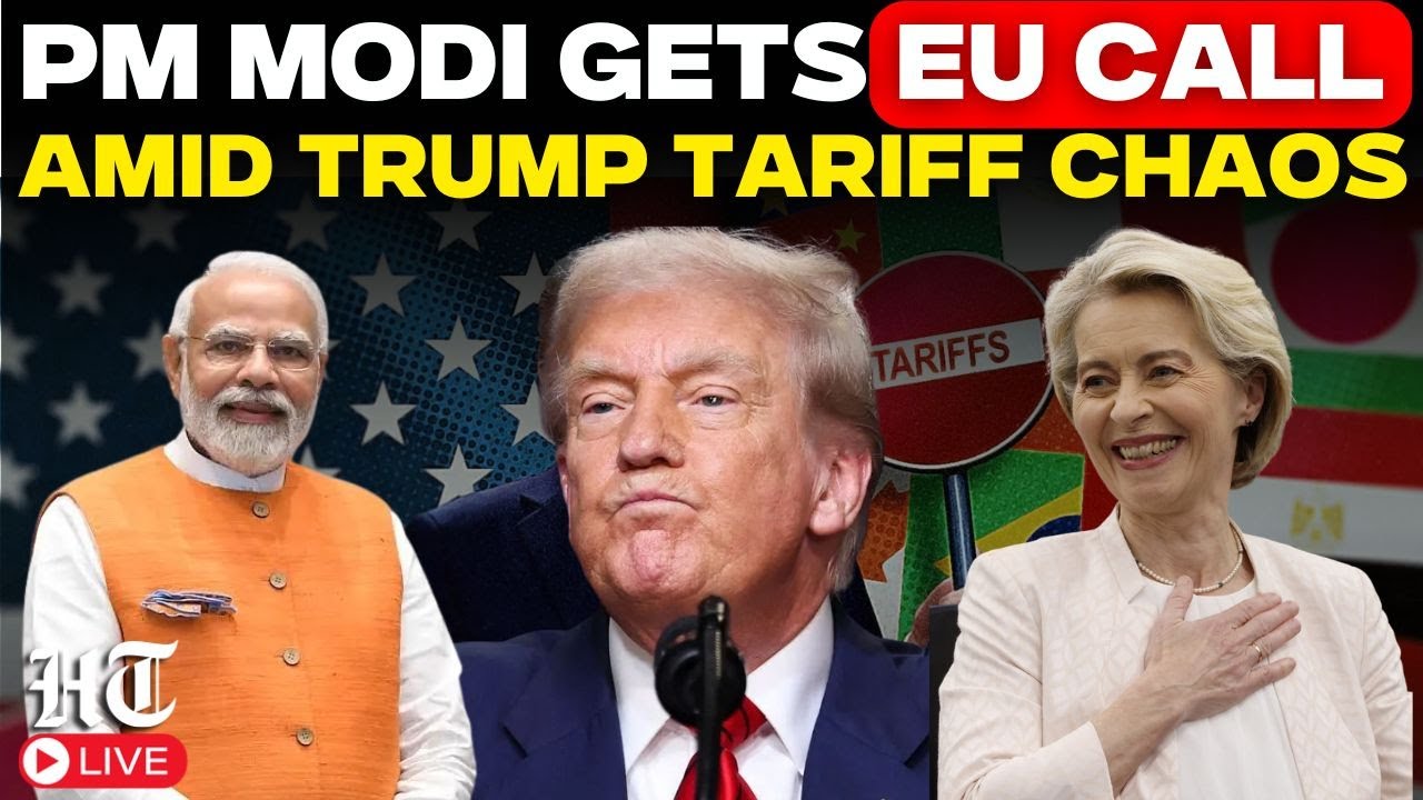 Live: PM Modi Receives EU Chief’s Call On Ukraine, Trade Deal Amid Tariff Turmoil | Tariff War|Trump