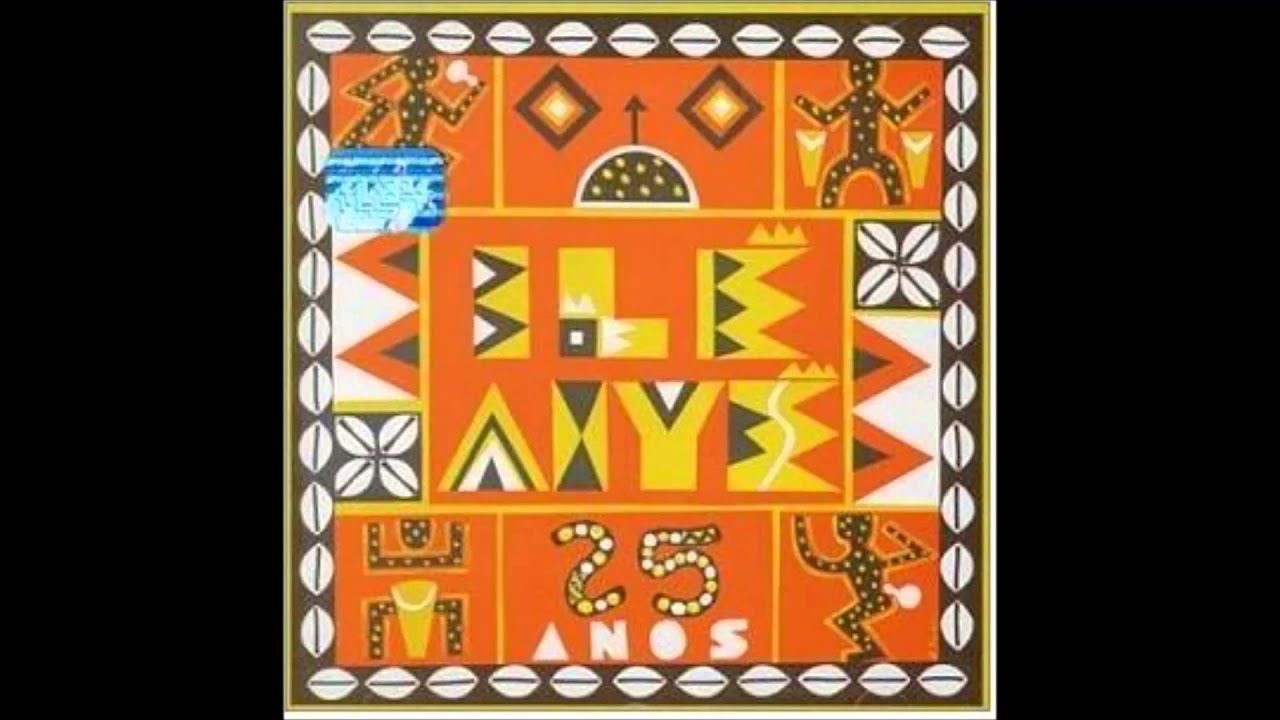 Ilê Aiyê - POEIRA