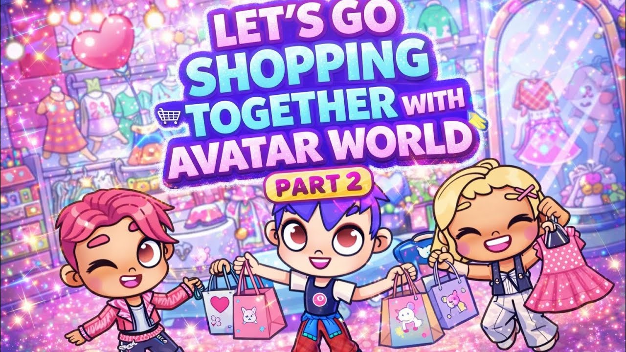 Shopping Fun with Friends in Avatar World ✨💖 | Part 2 #tocaboca #avatarworld 