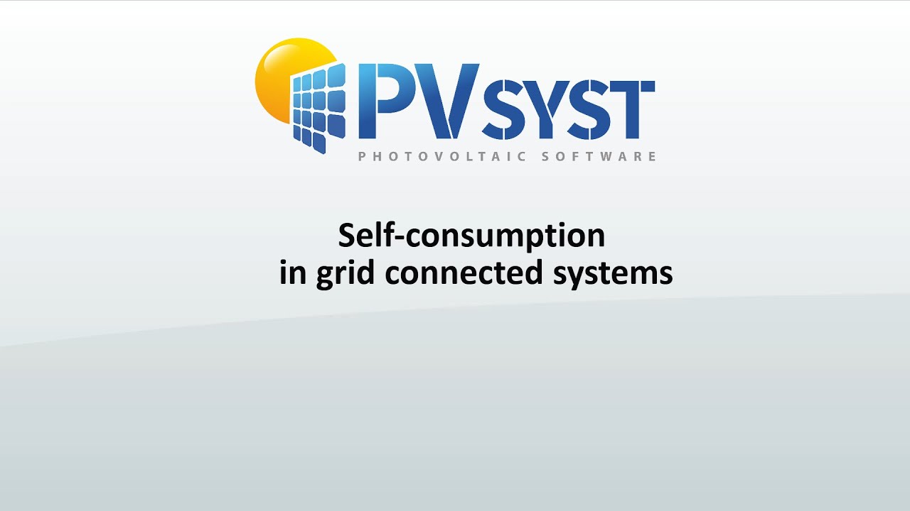 PVsyst 7 - Self Consumption (Grid Connected System)