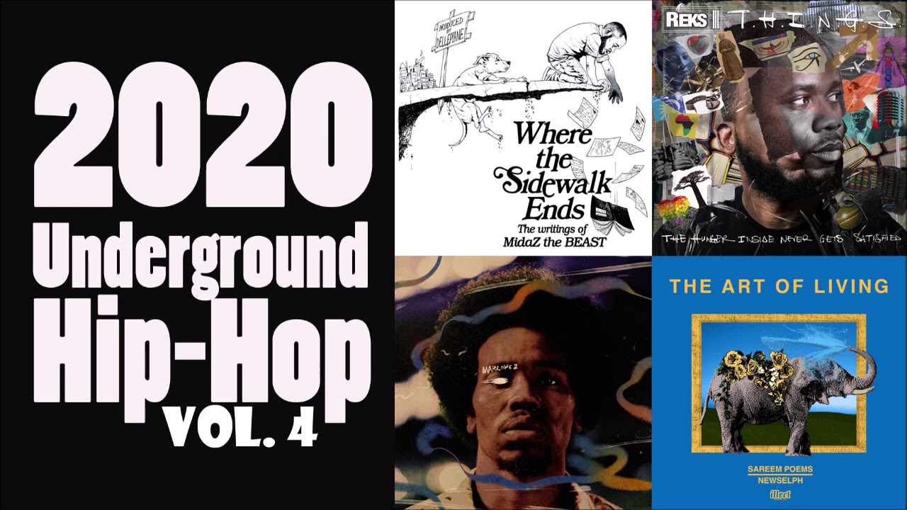 2020 Underground Hip Hop, Vol. 4 | Best Of The Best | DJ A-OK