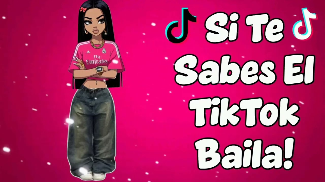 SI TE SABES EL TIKTOK BAILA! 2026
