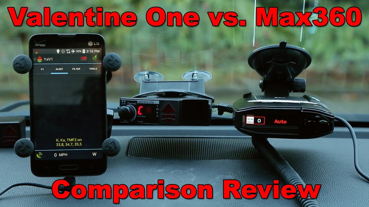 Valentine One vs. Max360 Head-to-Head Comparison Review