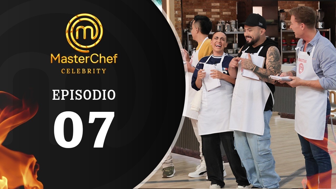 EPISODIO 07 | Temporada 02 | MASTERCHEF CELEBRITY BOLIVIA