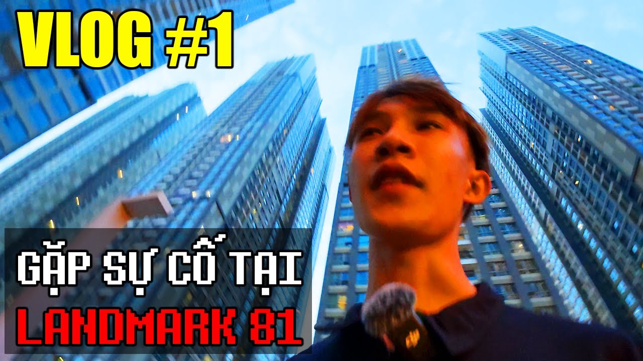 BIGSHARK GẶP SỰ CỐ LỚN KHI ĐẾN LANDMARK 81 !!! VLOG MEGA