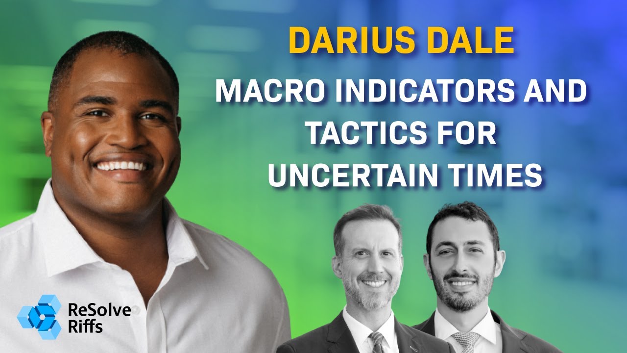 Darius Dale: Macro Indicators and Tactics for Uncertain Times