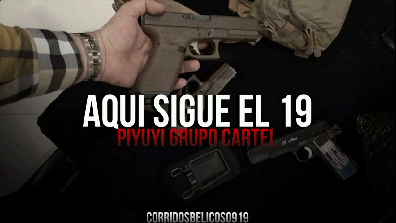 Aqui Sigue El 19 - Piyuyi Grupo Cartel| Estudio (Corridos 2023)