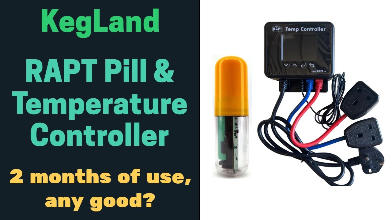 RAPT Pill and Temperature Controller, thoughts after 2 months of use