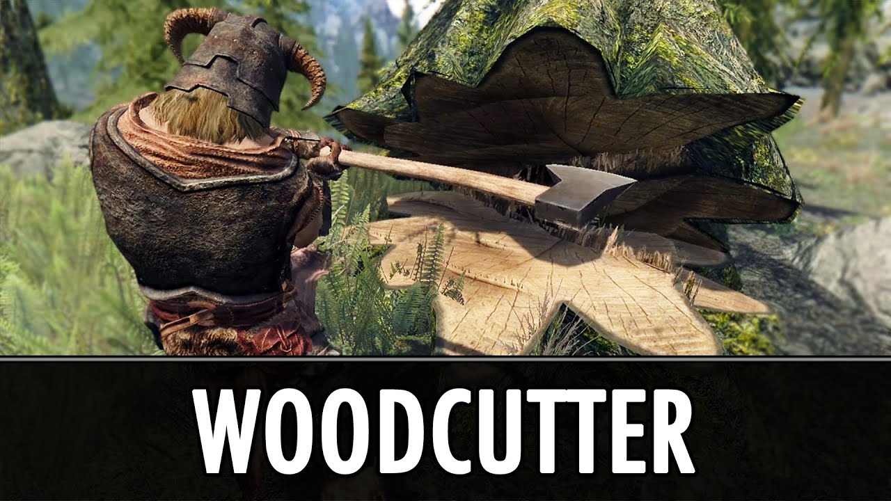 Skyrim Mod: Woodcutter