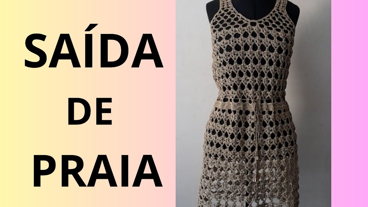 SAIDA DE PRAIA OU VESTIDO EM CROCHE