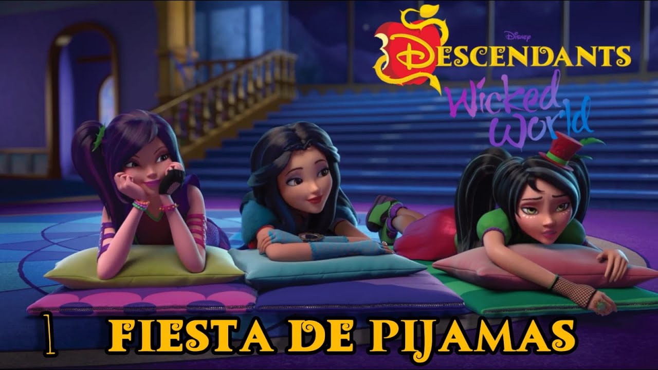 Los Descendientes: Wicked World - Temporada 2 - Episodio 1 Fiesta de Pijamas (Fandub Español)