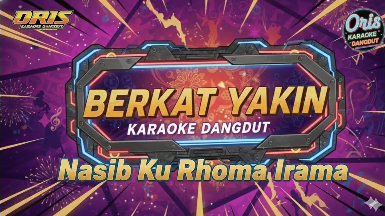 OM Berkat Yakin music_Karaoke Lagu Nasib Ku Rhoma irama_Tempo Keban
