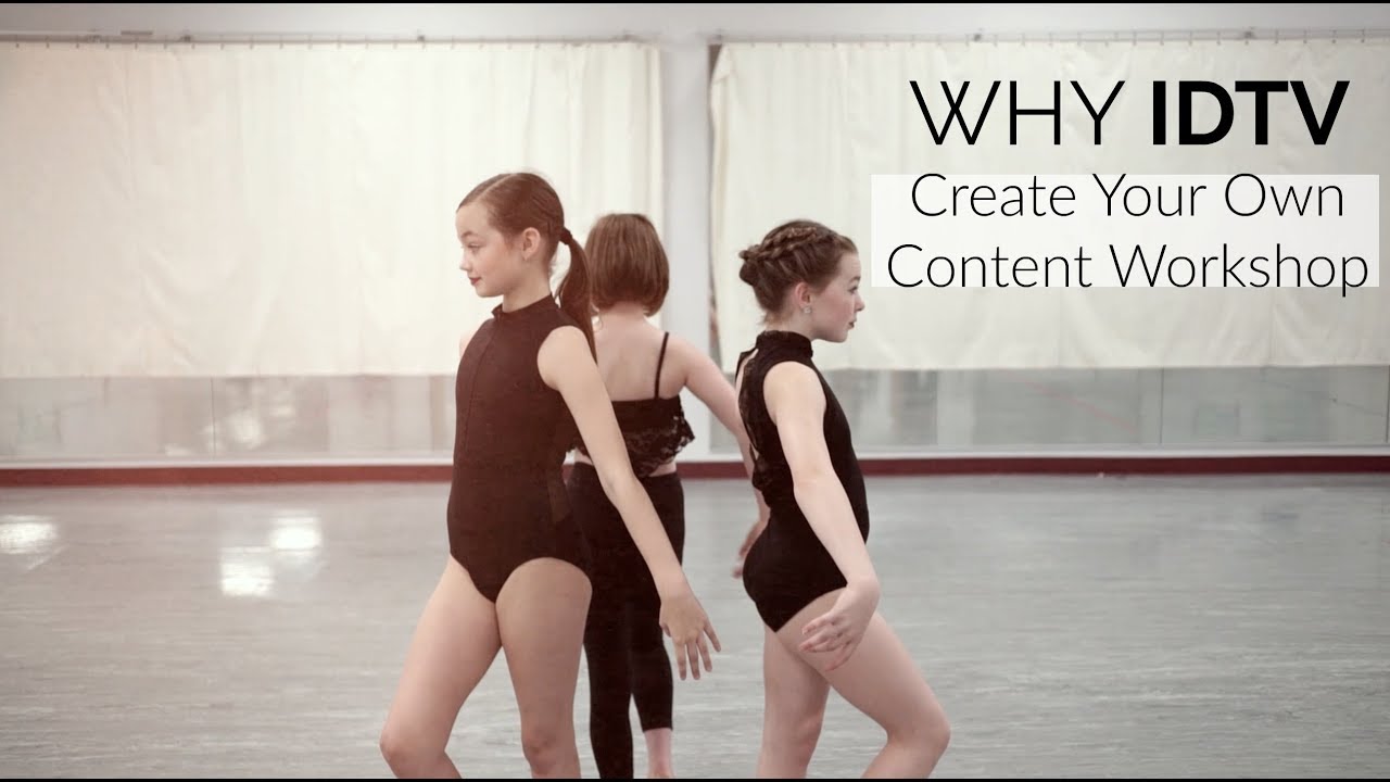 WHY IDTV &ndash; Create Your Own Content Workshop Tour