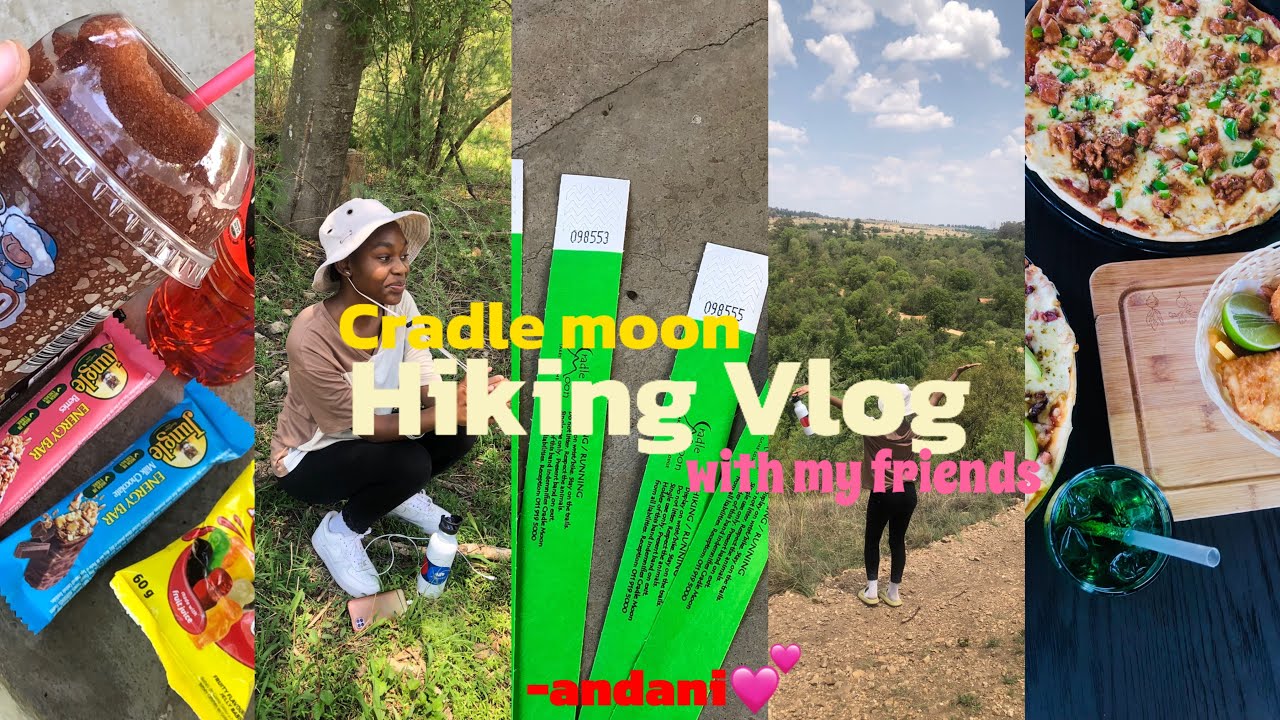 Vlog: Let’s Go Hiking With My Friends |Cradle moon