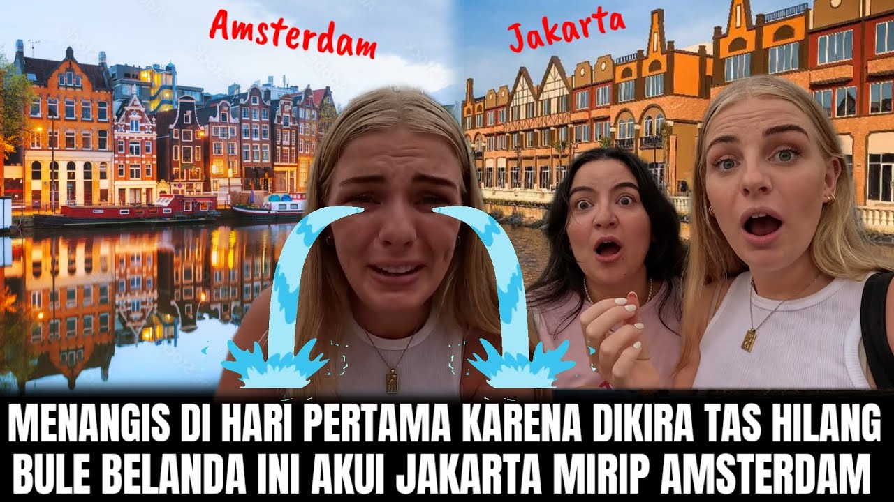 JAKARTA VS AMSTERDAM PENGAKUAN MENGEJUTKAN BULE BELANDA INI VIRAL