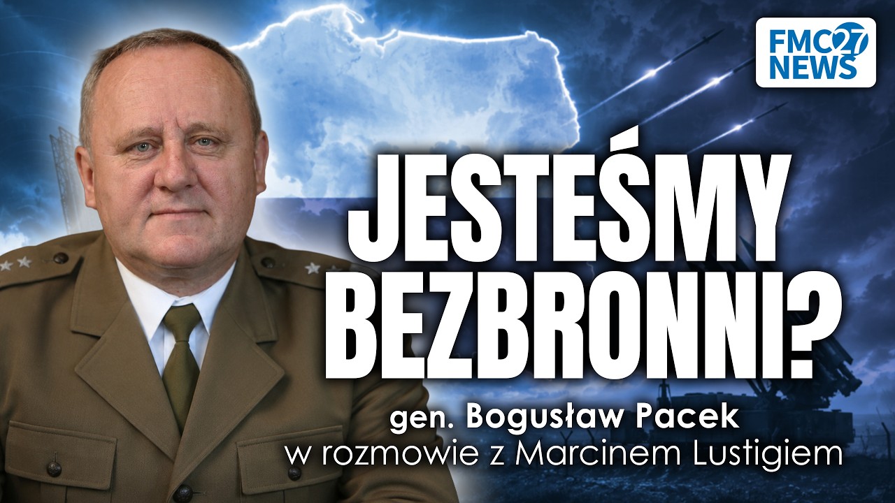 CZY POLSKA JEST GOTOWA NA ATAK? Gen. Pacek bez owijania w bawełnę