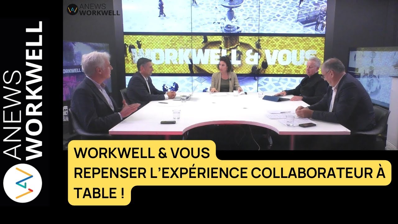 WorkWell & Vous - Repenser l’expérience collaborateur à table !