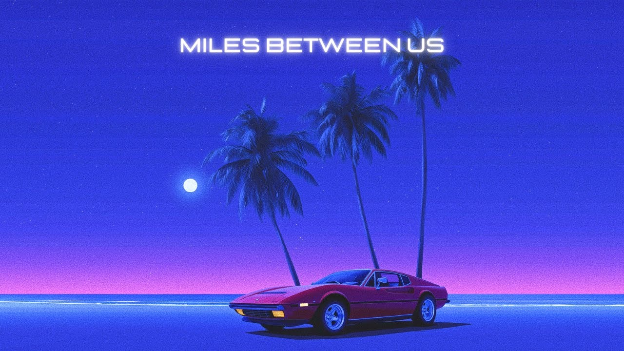 Free - Synthwave x 80s Type Beat - Miles Between Us