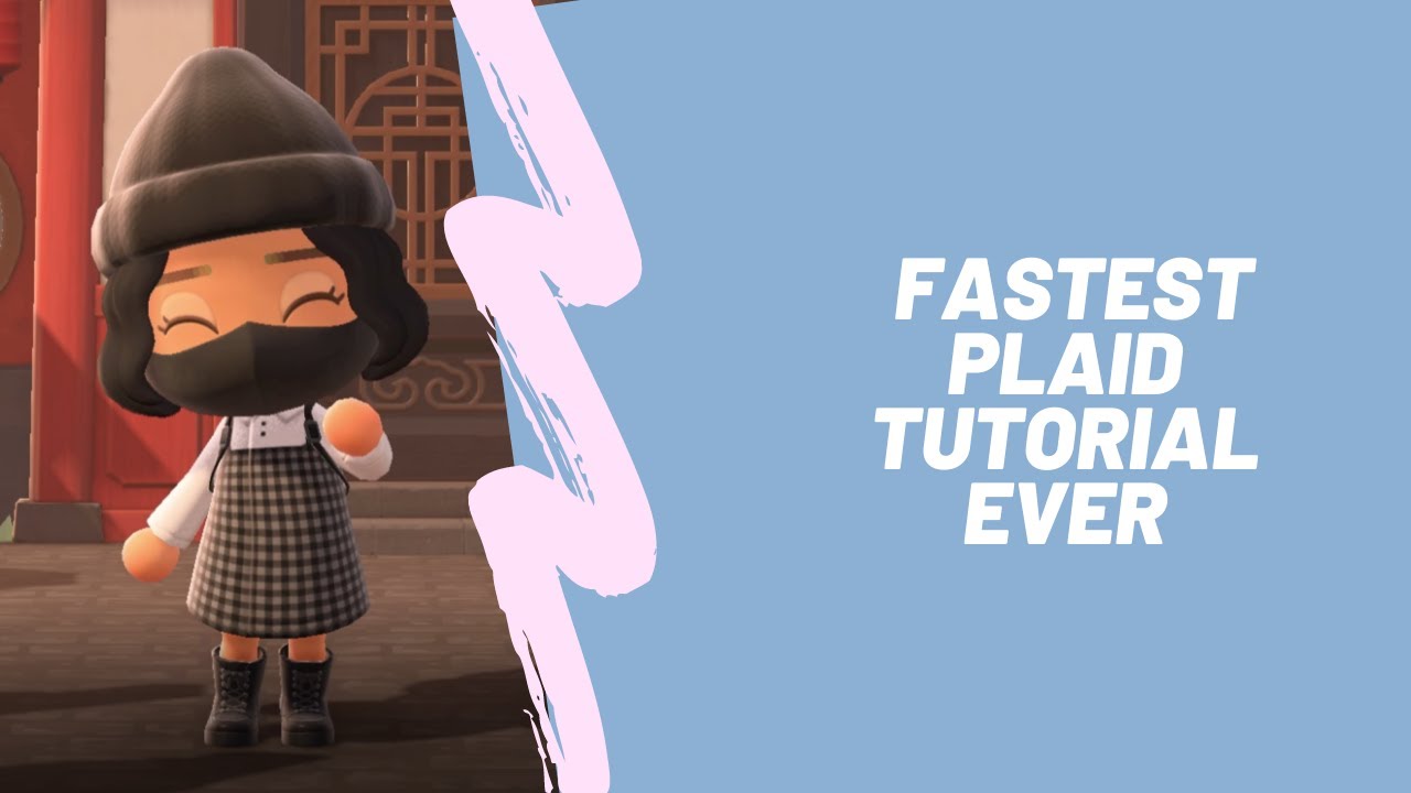 DID I JUST MAKE THE QUICKEST PLAID TUTORIAL FOR ACNH? Pro Design W/Me