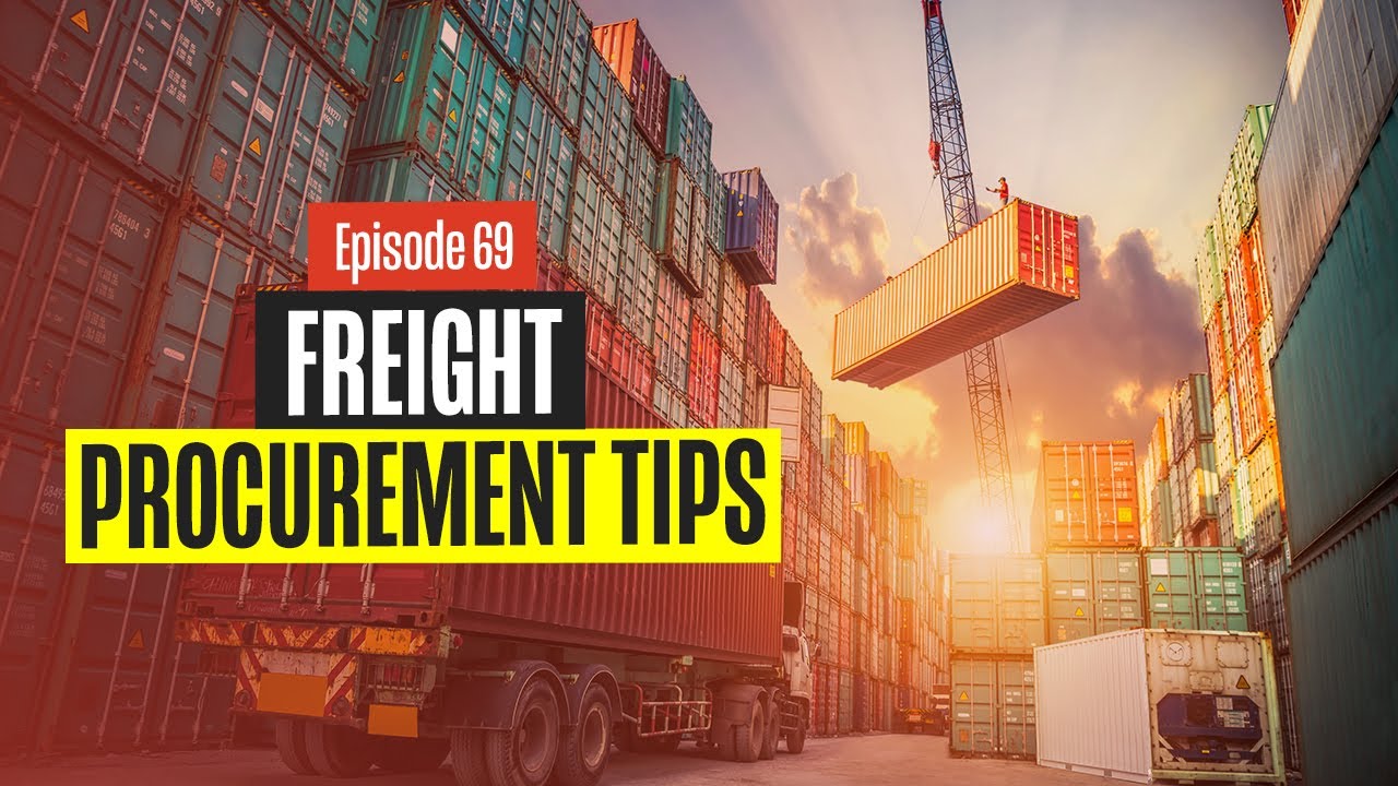 Freight Procurement Tips with Trent Morris