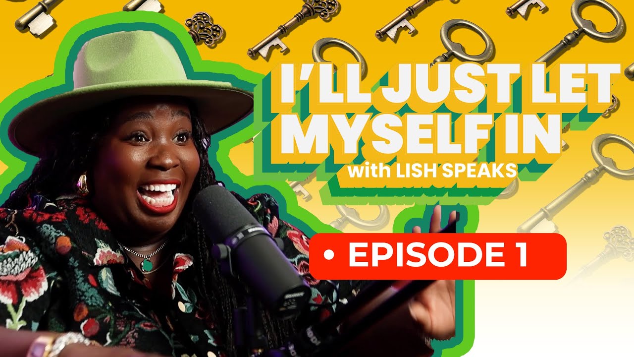 I'll Just Let Myself In - Episode 1