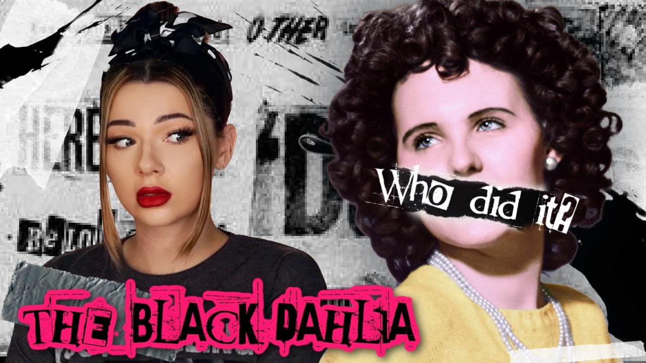 The Black Dahlia | Her Chilling Story