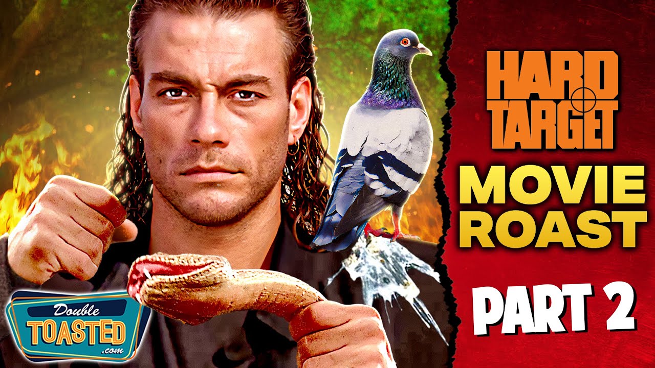 HARD TARGET - Movie Roast (Part 2)