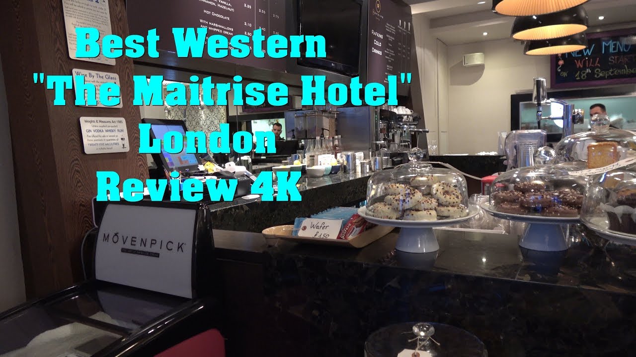 Best Western The Maitrise Hotel London Review 4K