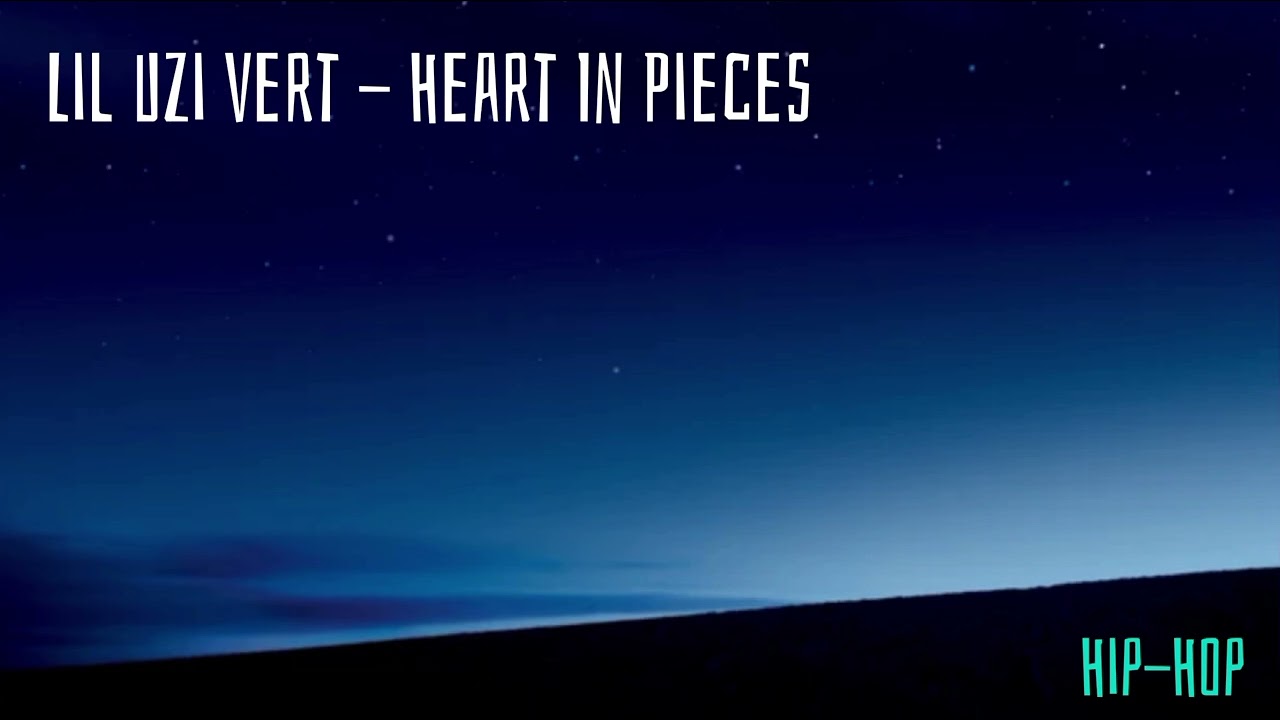 Lil Uzi Vert - Heart In Pieces (ft. Future) [Hip-Hop]