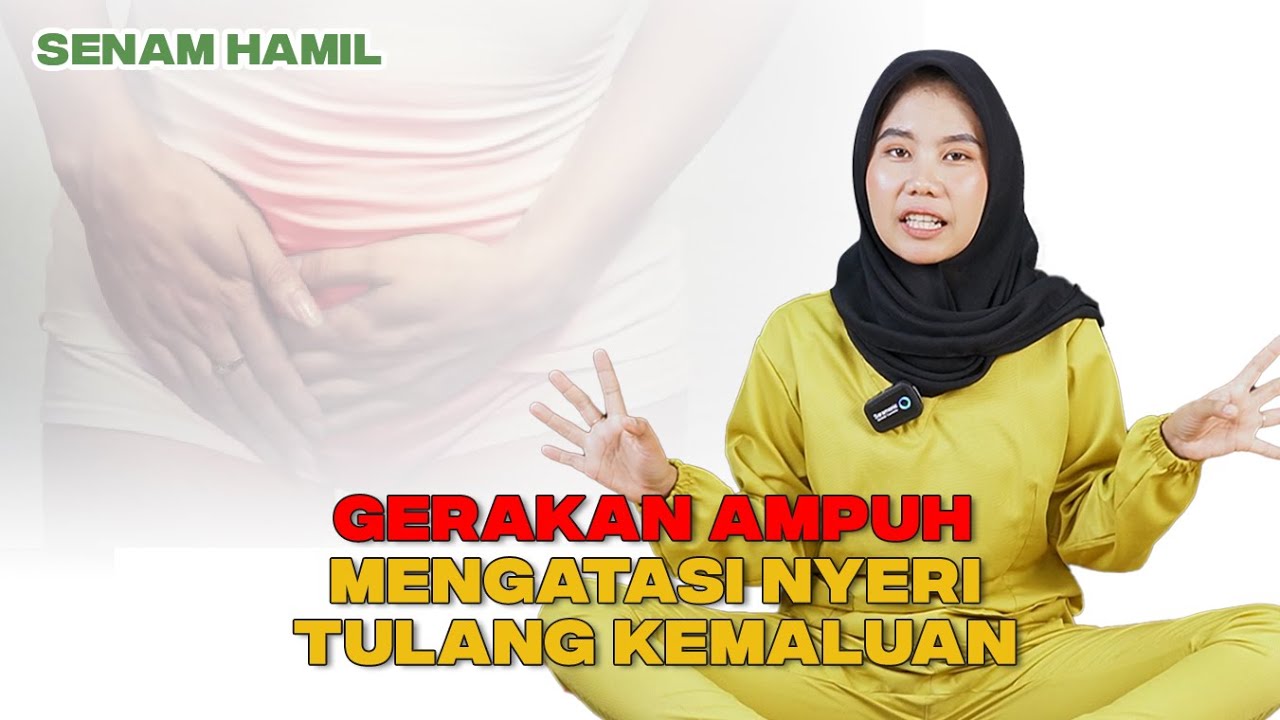 Senam Hamil : Mengurangi Nyeri Tulang Kemaluan saat Hamil || Bidan Novia, Amd,Keb - Medikacare