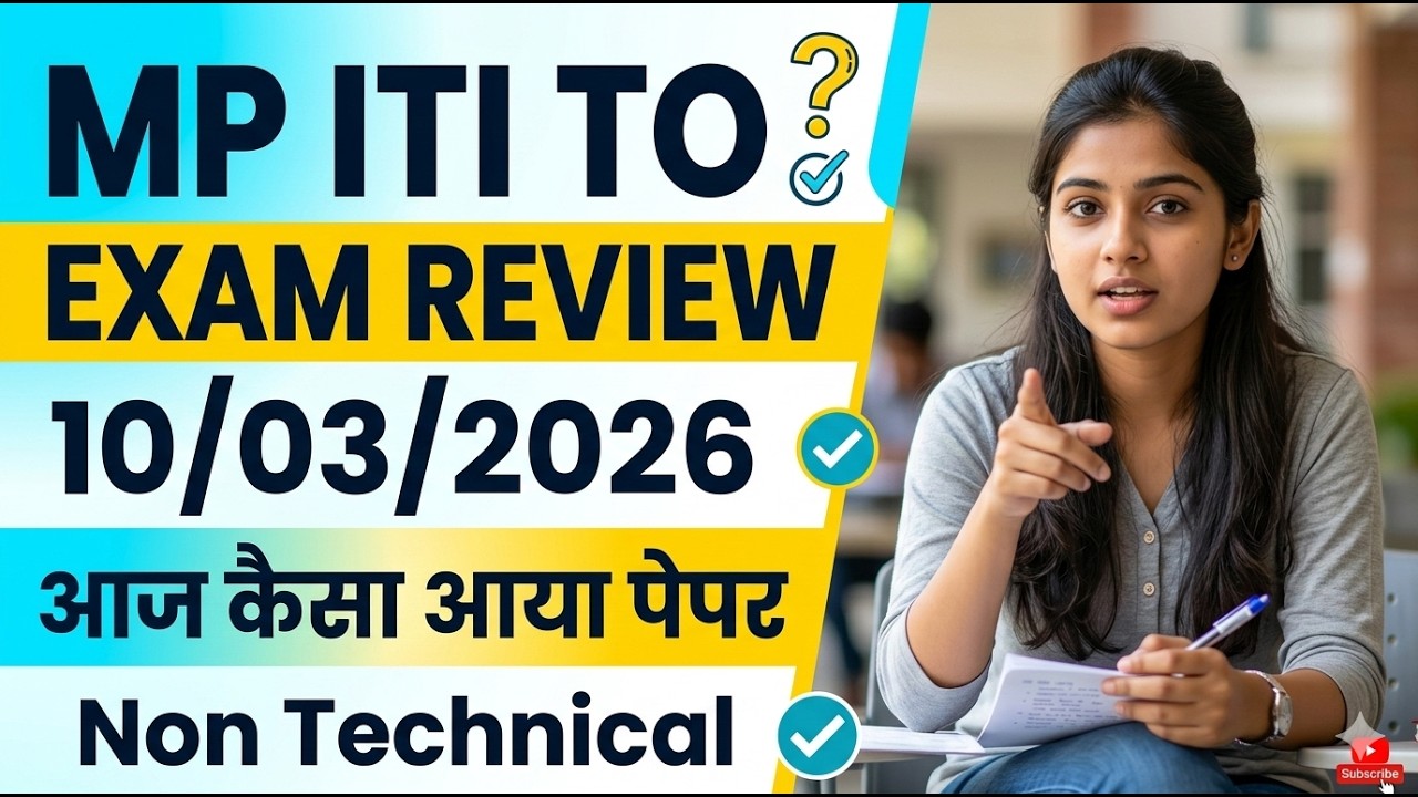 MP ITI TO Exam Analysis Today | 10 March 1st & 2nd Shift Review