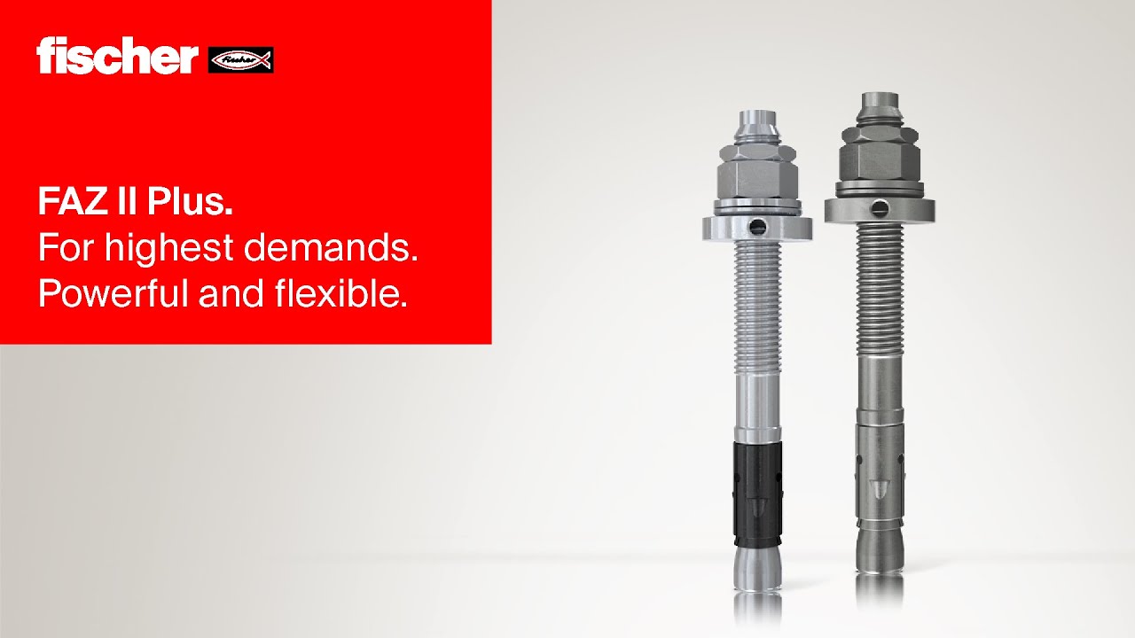 Bolt anchor FAZ II Plus. For highest demands. Powerful and flexible.