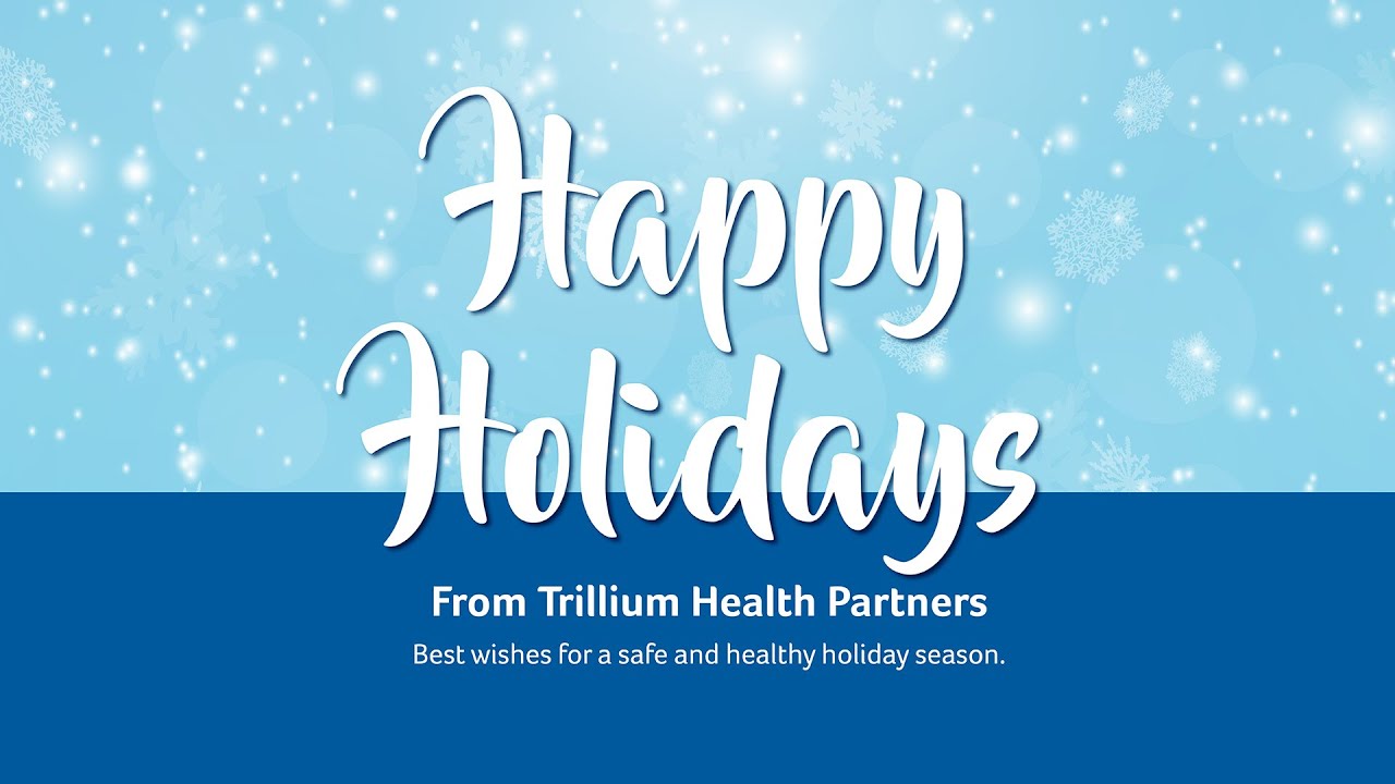 2022: Trillium Health Partners Year in Review