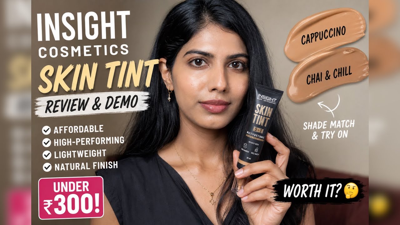 Insight Cosmetics 5-in-1 Serum Foundation Skin Tint Review | Shade Match, Swatches & Oxidation Test✨