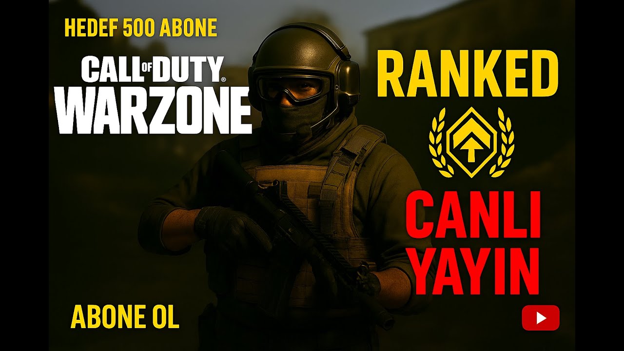 Canlı Yayın: WARZONE RANKED Savaşları