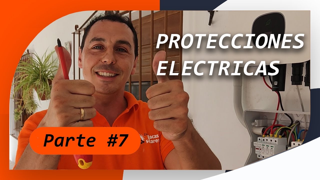 👍Qué Protecciones pongo en mi Instalación de PLACAS SOLARES?🌞