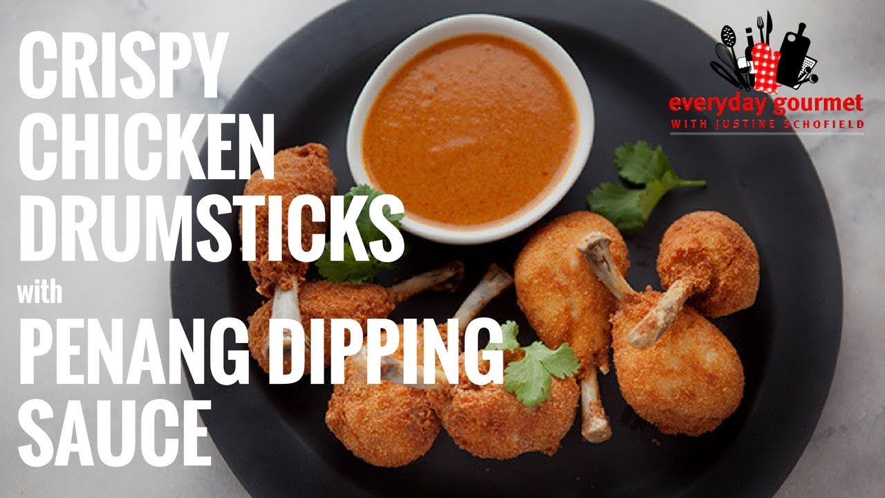 Crispy Fried Chicken Drumsticks with Penang Dipping Sauce | Everyday Gourmet S6 E53