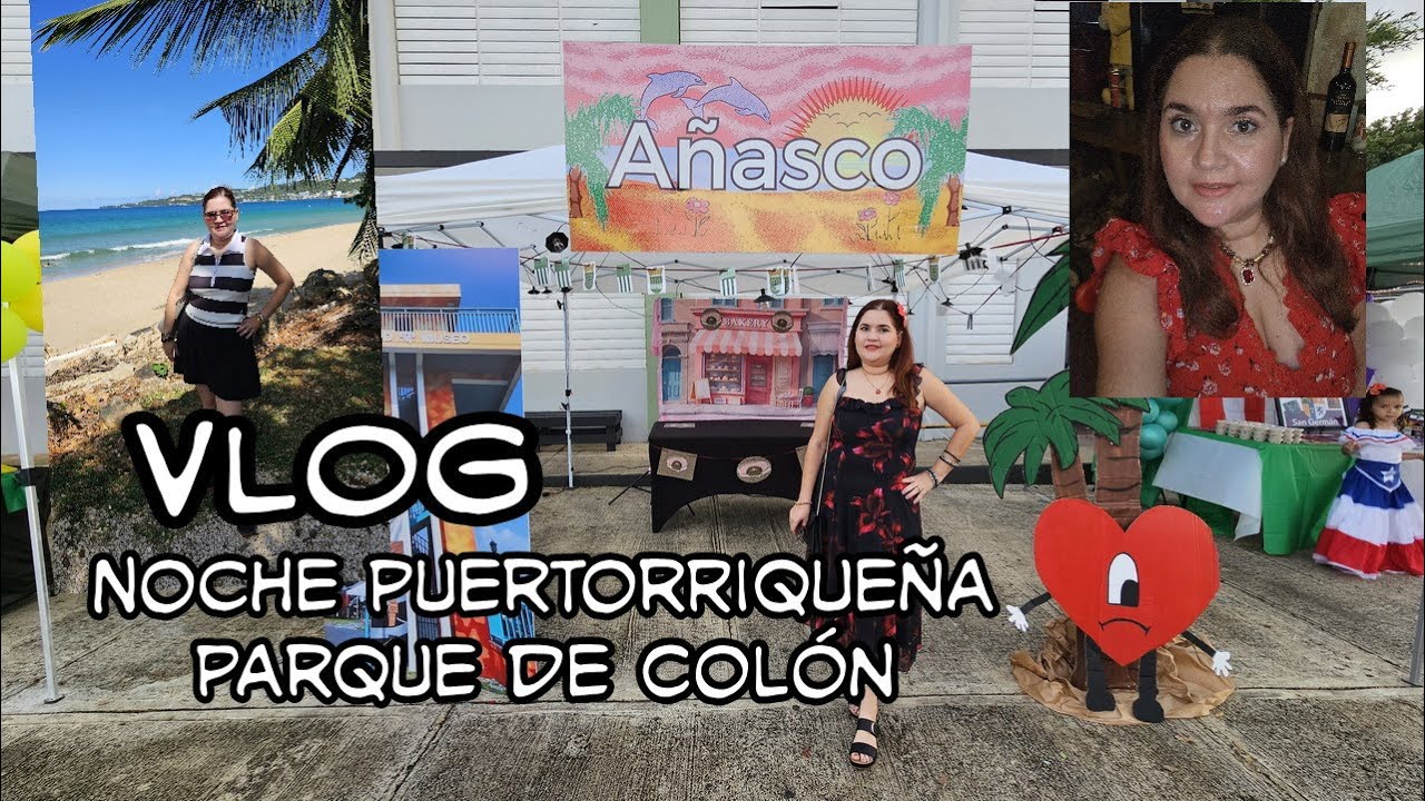 Vlog Noche puertorriqueña/ La jibarita y Parque Colón #vlogpuertorico 