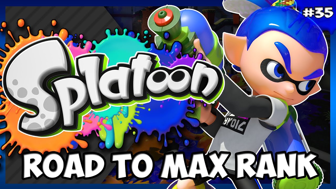 Splatoon Road To Max Rank Part #36 w/ Voltsy