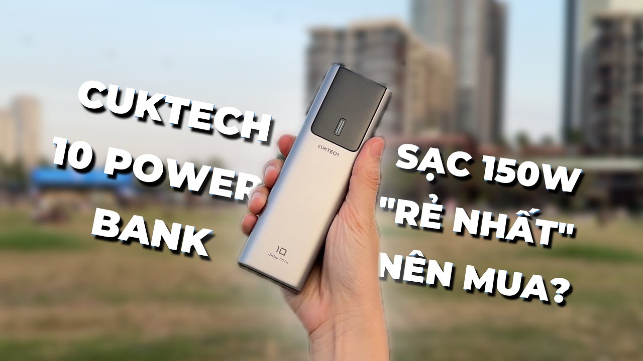 Tôi dùng @CUKTECH 10 PowerBank trong 30 ngày và thấy đáng tiền vcl